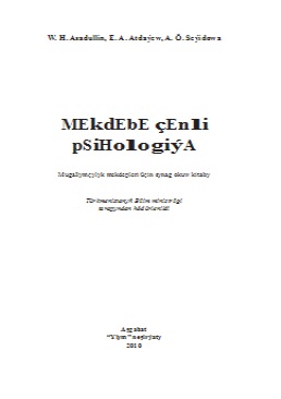 Mekdebe çenli psihologiýa